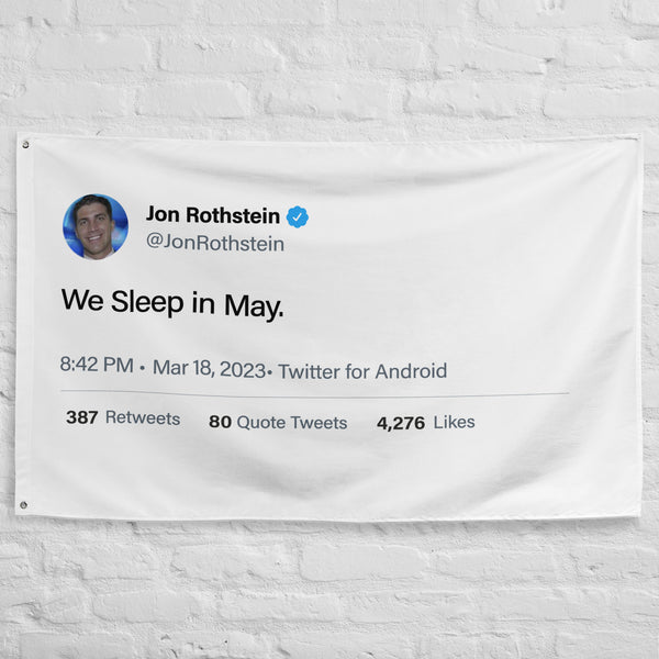 We Sleep in May Flag