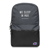 We Sleep in May Champion Backpack